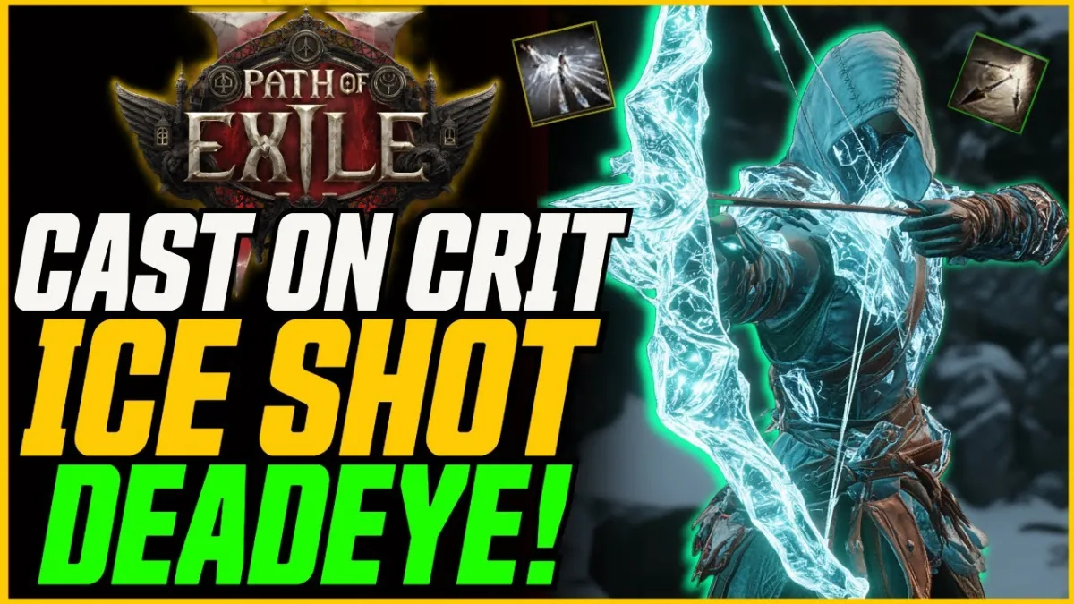 Superb Guide: 4x Damage! Post-Buff Ice Shot Build for Cast on Crit Deadeye in Path of Exile 2